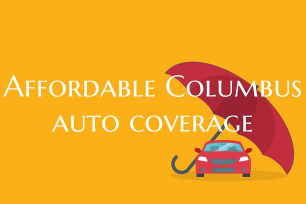 Affordable Columbus auto cov...