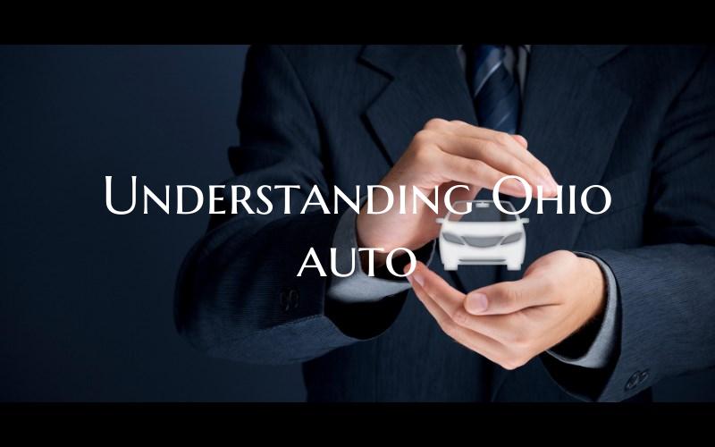 Understanding Ohio auto