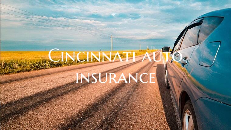 Cincinnati auto insurance