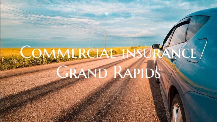 Commercial insurance Grand R...