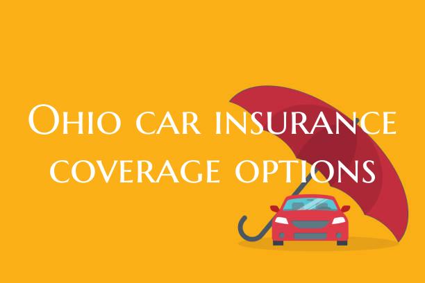 Ohio car insurance coverage ...